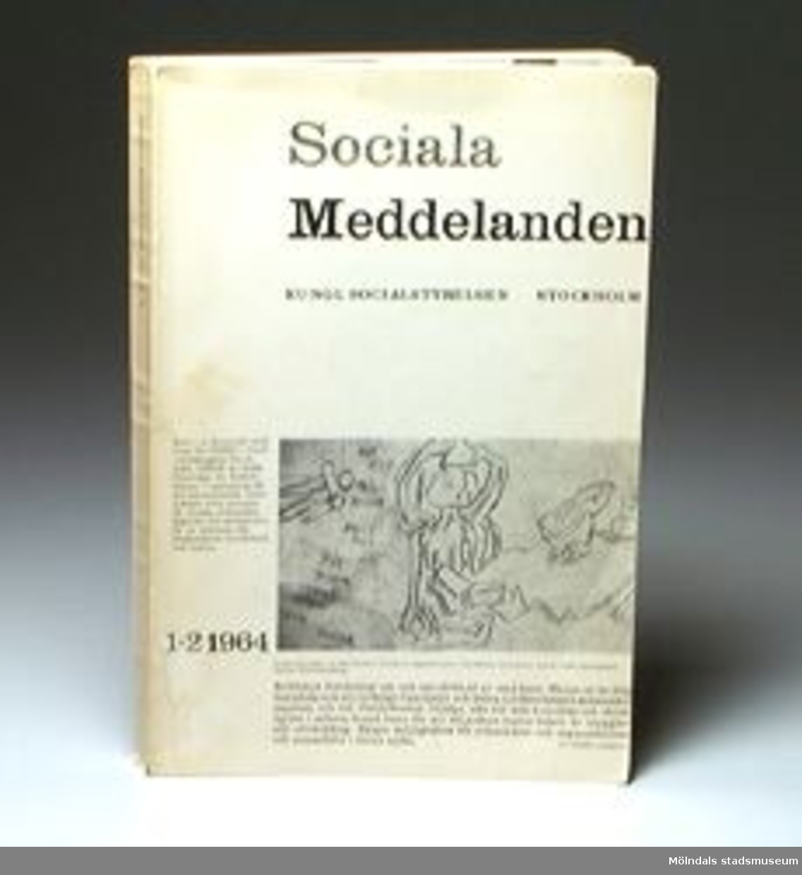 Sociala Meddelanden nr 1-2 1964. Kungliga socialstyrelsen. Stockholm.