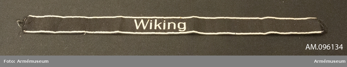 Ett band att fästa på uniformens ärmuppslag med texten "Wiking", dvs SS division Wiking,