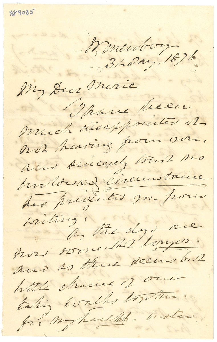 Brev skrivet till Marie från Llewellyn Lloyd med tillägg av Louise Schmiterlöw:

"Wenersborg
31-Jany 1876

My Dear Marie
I have been much disappointed at not hearing from you, and sincerely trust no untoward circumstance has prevented you from writing?
As the days are now somewhat longer. and as there seems but little chance of our taking walks together for my health. instead of imporving, seems to be going (as the Swedes) say - baklanges, I think the sooner you pay me a flying visit the better. More especially as the weather is mild. and suitable for travelling. 
But be sure and wrap ypurself well up.- and that you provide yourself with a pair of stand shoes. -
You must however give me at least a days notice beforehand. that we may have everything ready for your reception -
Should you be in Gothenborg, please call at Bonnier the Book-shop, and enquire if they have anythig for me and also desire them to send me their account (räckning)
Also, purchase for me one of the Shades, so to say - that people who have weak lungs are in the habit wearing over their mouths in cold weather - No doubt the late Miss Strömstedt had such an one? The cost is, I believe about a RD. Banco.
You will also be pleased to buy for me a blttle of Eau de Cologn
I enclose herewith RD 10- Rmt- about 3. for the purchase of the Eau de Cologn. and the Shade-. and the residue for the expenses of your journey to Wenersborg.
Mr Alberg J has just sent me his account - He charges RD 50- Rmt for your Paletot - whereas I thought you had agreed with him that the price was not to exceed RD 40 -Rmt- How is this?
Beleive me
Affectionately
L Lloyd

Kära Marie, som vi hört att Mr Lloyd varit illamående gick jag hit för efterfråga hur det stod till - och fann honom som jag tycker rask ehuru något afmagrad. Vill gerna begagna mig af hans erbjudande att bifoga några rader - Hr- Lloyd säger att han bedt Marie ofördröjligen komma hit, han tyckes orolig ja ganska orolig att Marie ej skulle vara rask då bref så länge dröjt Vi äro som vanligt nu dock teml: raska ehuru i det stora hela skrala. Välkommen till oss. Vänligen
Louise Schmiterlöw"