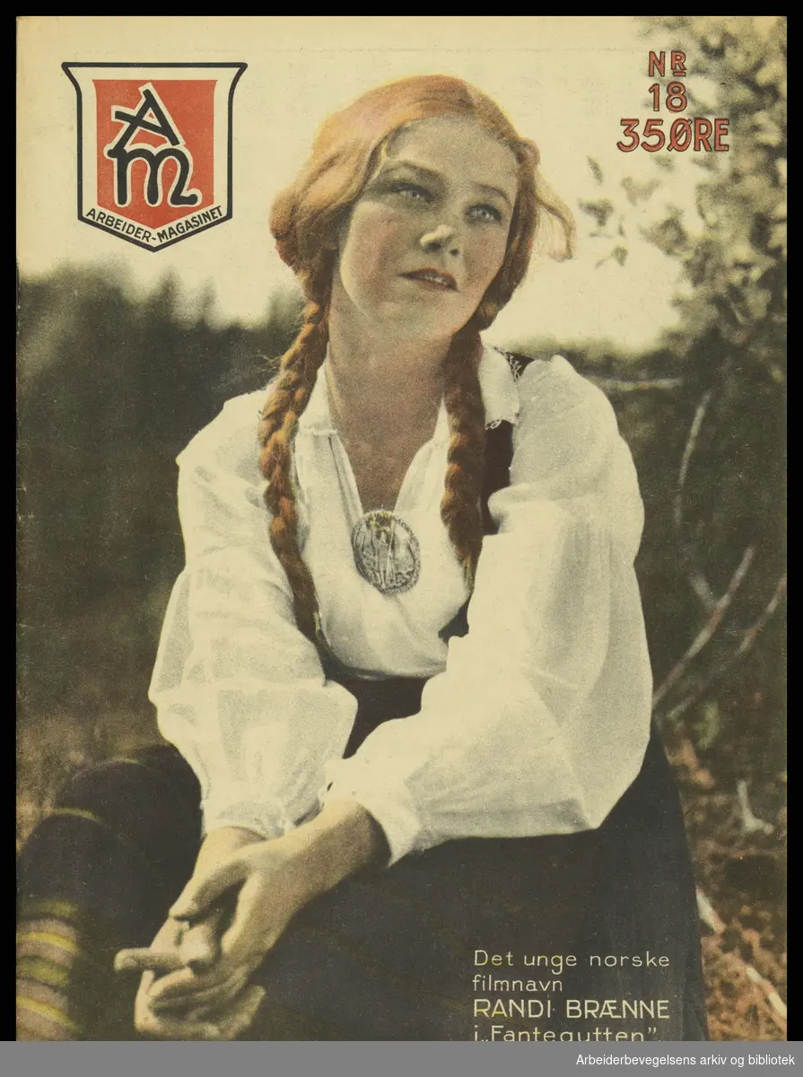 Arbeidermagasinet - Magasinet for alle. Forside. Nr. 18. 6 mai 1933. Randi Brænne i den norske spillefilmen "Fantegutten" fra 1932.