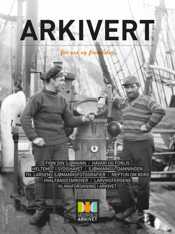 Bildet viser forsiden på Arkivert 2016 som har maritim historie som tema. På bildet ser vi to sjømenn på dekk. (Foto/Photo)