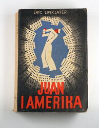 Linklater, Eric: Juan i Amerika