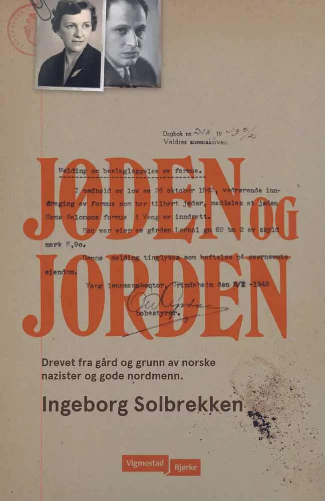 Bokomslaget til Jøden og jorden. Drevet fra gård og grunn av norske nazister og gode nordmenn.