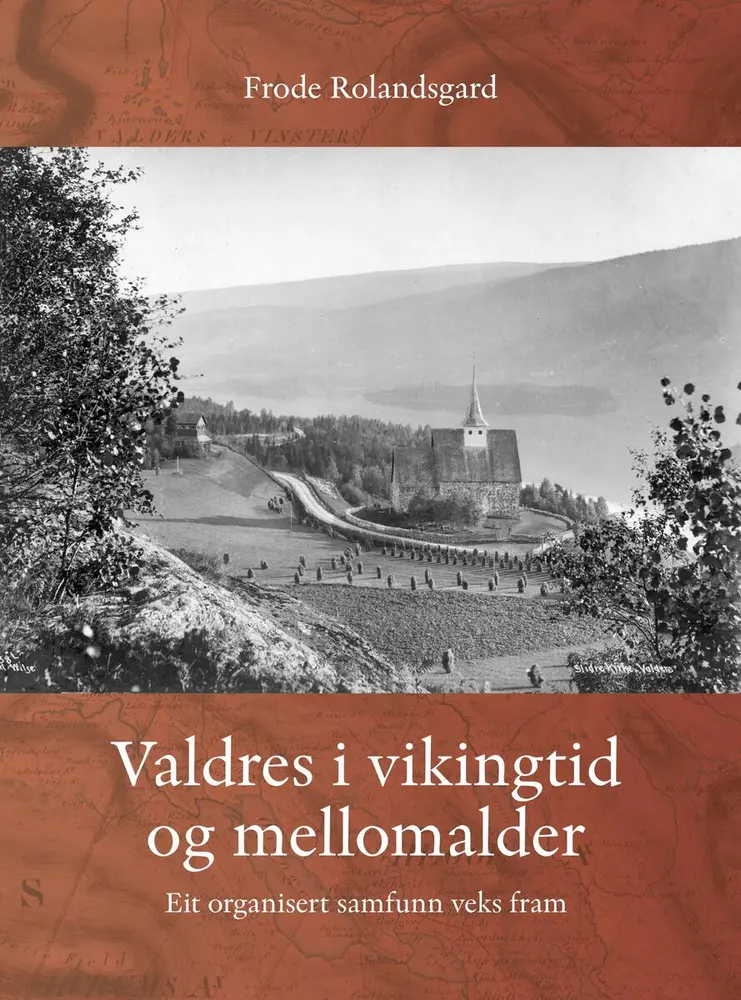 Bokomslag av boka Valdres i vikingtid og mellomalder