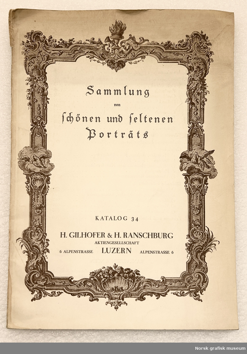 Sammlung von schönen und seltenen Porträts

Katalog 34

Kunst-Antiquariat
H. Gilhofer & H. Ranschurg
Aktiengesellschaft
