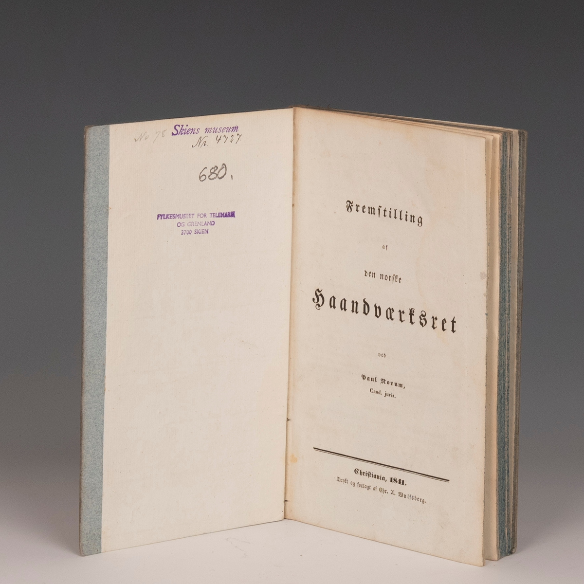 Fra protokollen: "Fremstilling af den norske Haandværksret" av Paul Norum. Kristiania 1841. 2 bl. + 113 s. 8 vo. Indb.