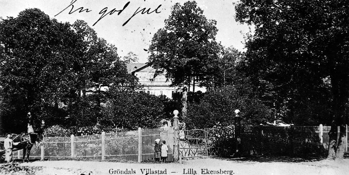 Lilla Ekensberg 1902.
Kortet från Siv Swall