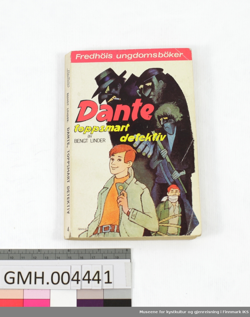 Bok: Bengt Linder. Dante toppsmart detektiv. Fredhøis, Oslo,1966.