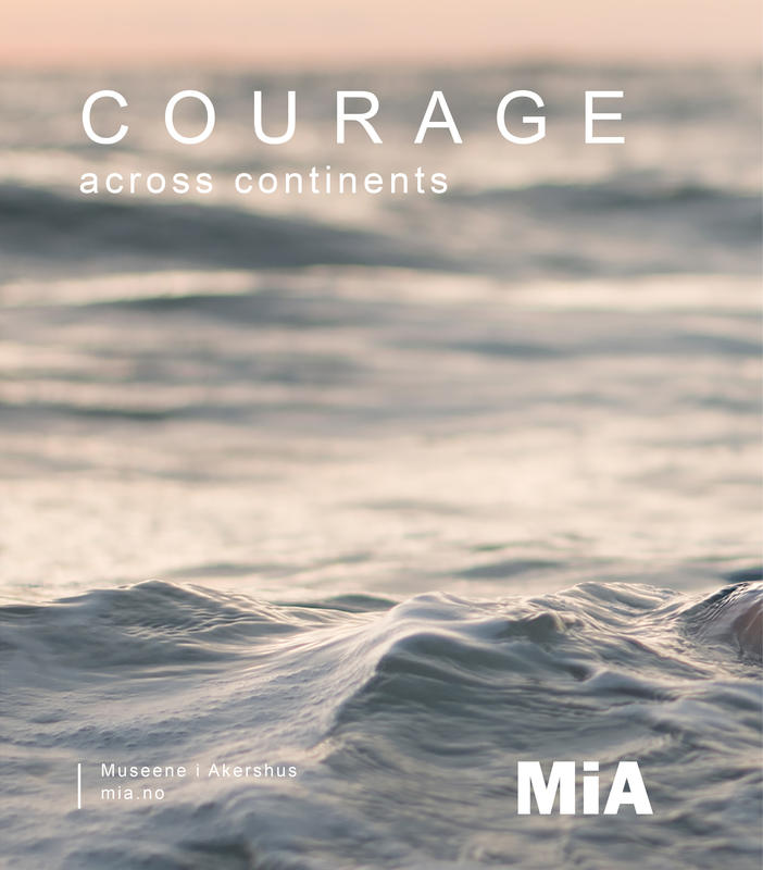 Courage across continents