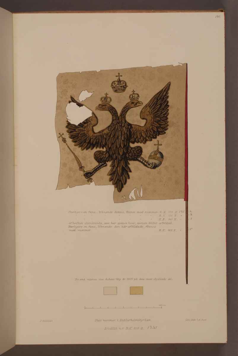Avbildning i  gouache föreställande fälttecken taget som trofé av svenska armén. Den avbildade fanan finns bevarad i Armémuseums samling, för mer information, se relaterade objekt.