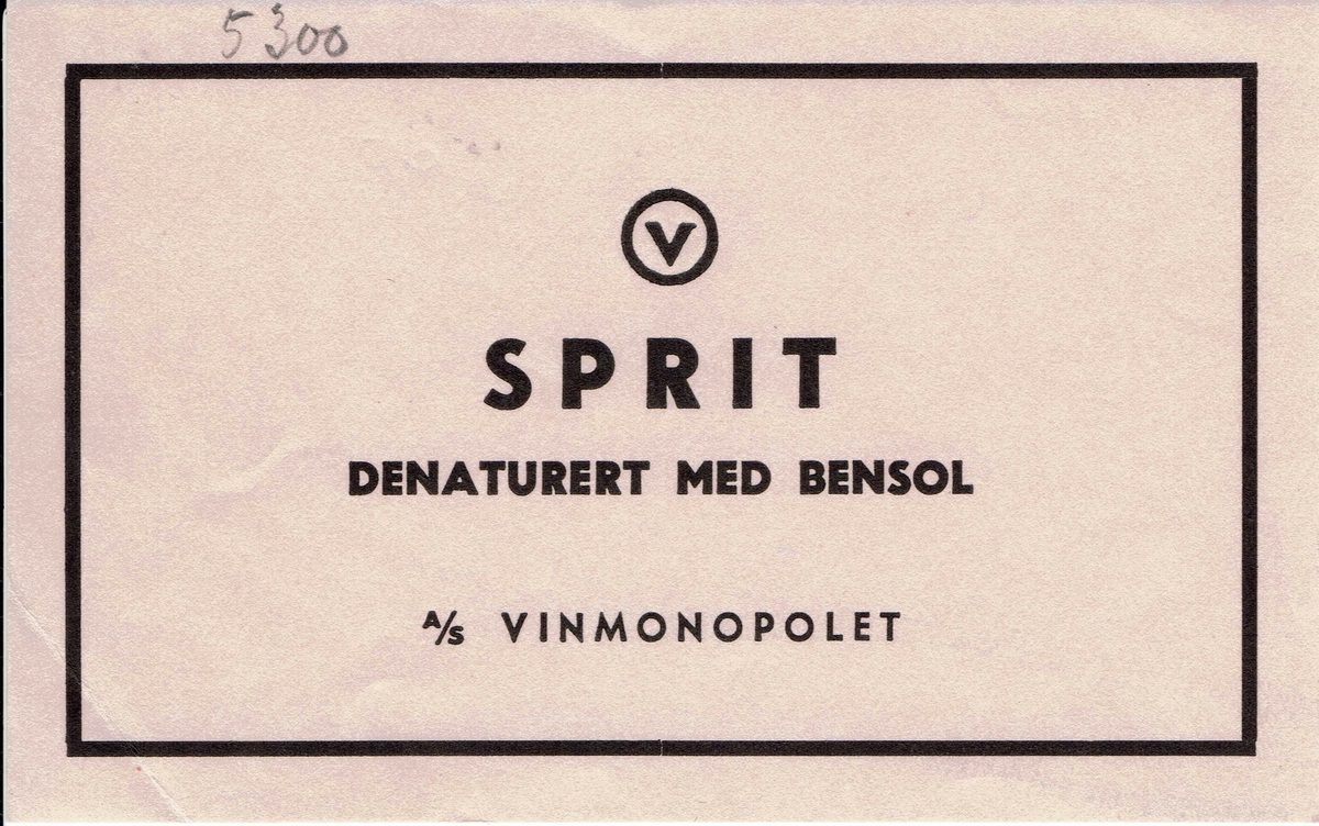 Sprit denatuert med bensol. Produsert av A/S Vinmonopolet. 