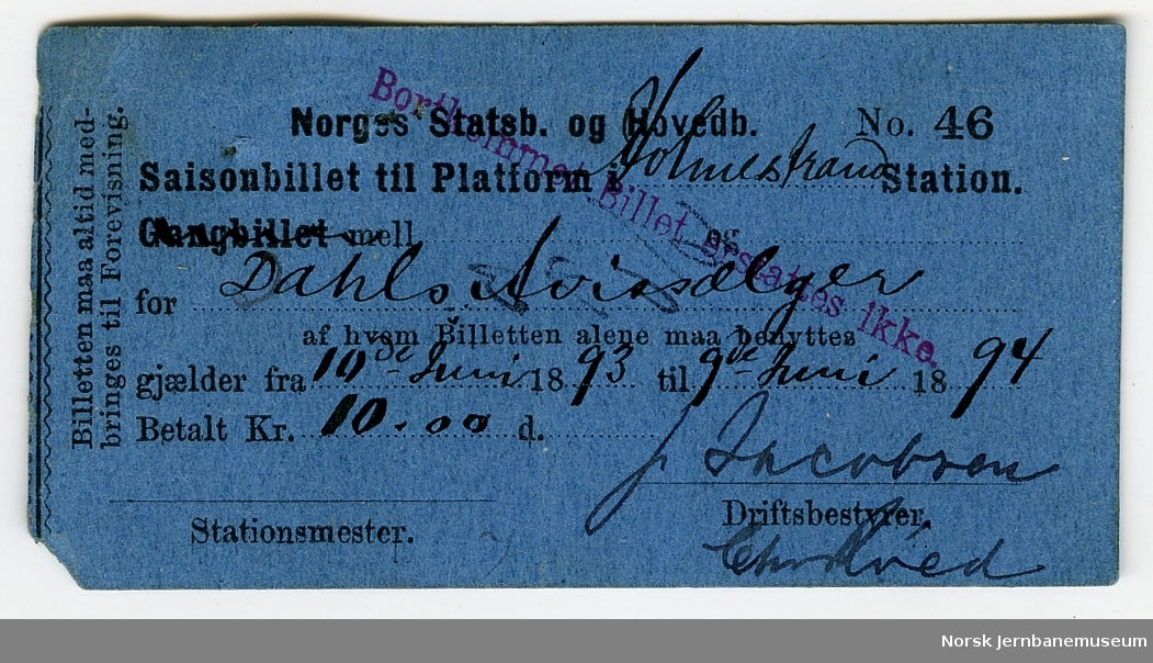 Saisonbillet til platform Holmestrand Station for Dahls Avissælger, 10.06.1893-09.06.1894