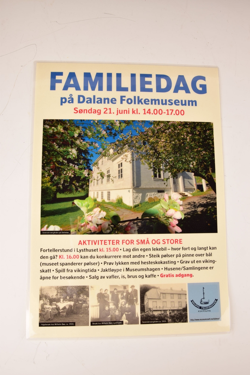 Reklameplakater for Dalane Folkemuseum. To av plakatene reklamerer for museets ulike anlegg. En reklamerer for familiedag på Slettebø, to for sommerarrangement på Slettebø, og en for julearrangement på Slettebø. Fire av plakatene er laminert og tre av dem har påtrykket webadressen til Dalane Folkemuseum. Ingen av plakatene har årstall trykket på.