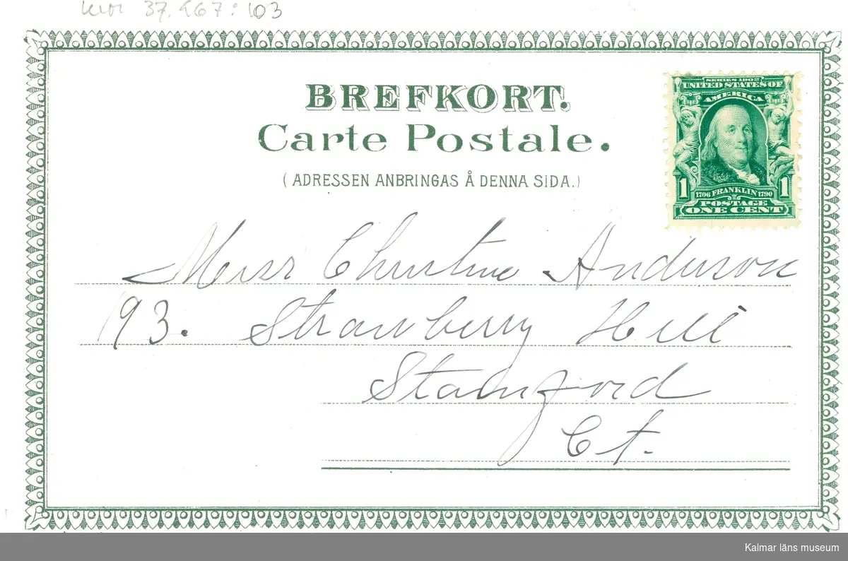 Ett vykort till Kristina Anderson, Stamford, Connecticut, USA. Det är skrivet av Edvard Nilsson i Böda.