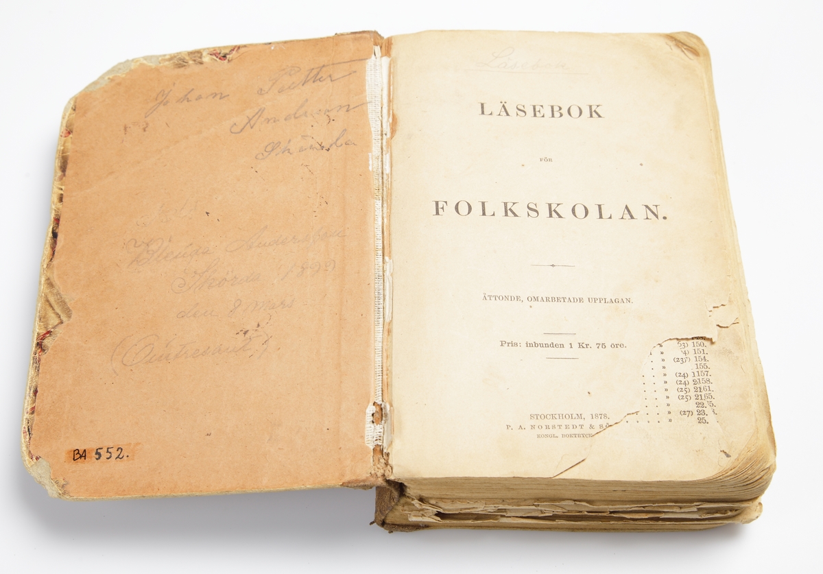Läsebok för folkskolan. Åttonde upplagan. Pappband. 
Stockholm 1878. P.A. Norstedt & Söner.