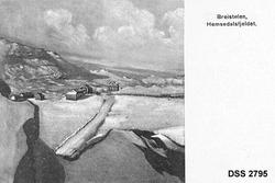 "Breistølen i Borgund.  Sett fra øst"