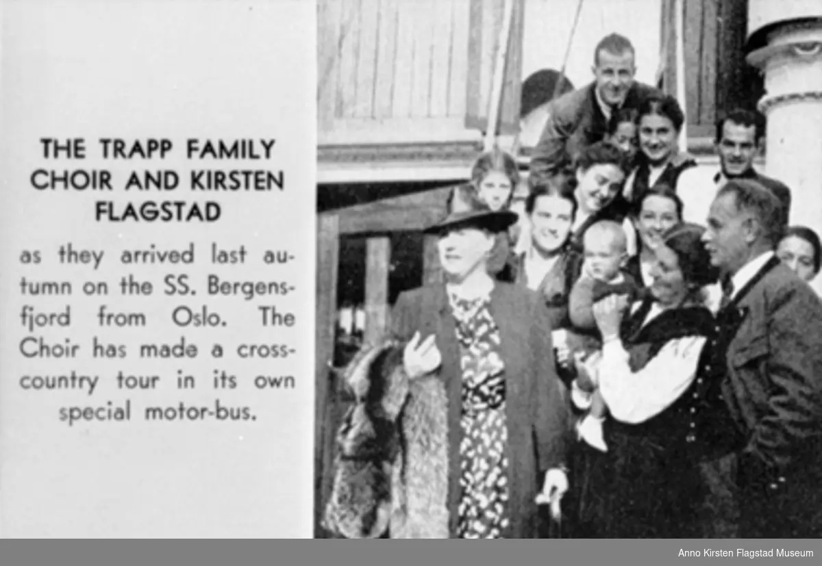 Kirsten Flagstad og Trapps familiekor på SS Bergensfjord ved ankomst til USA fra Oslo. Kirsten Flagstad and The Trapp Family Choir on the SS Bergensfjord from Oslo. 
